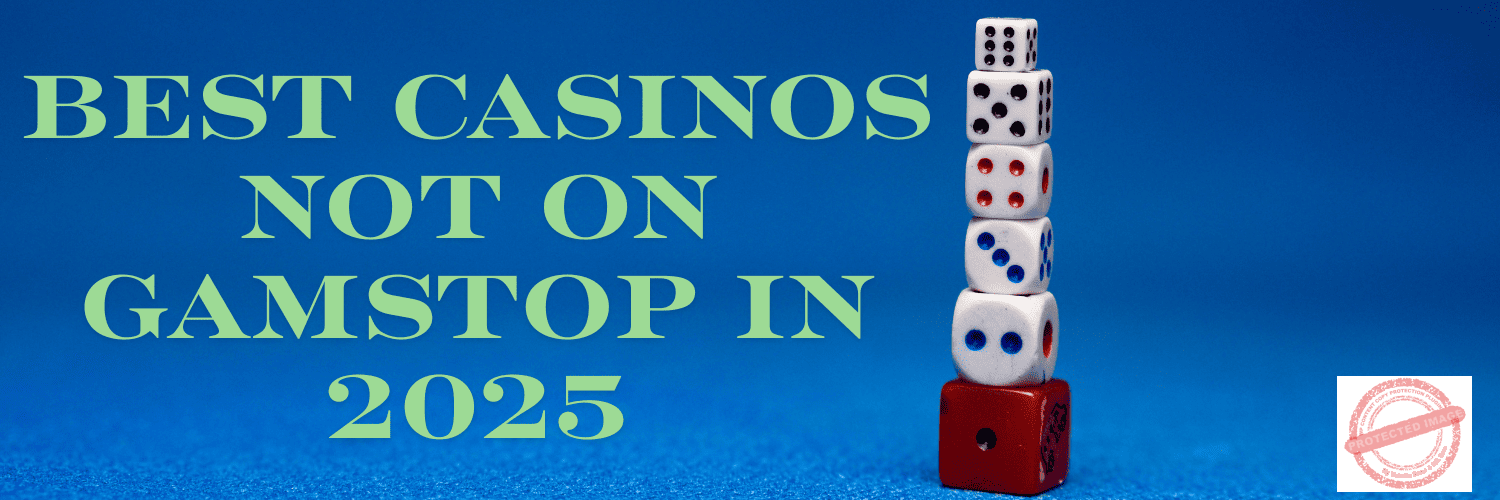 Discovering Casino Sites Not on Gamstop 1795546504