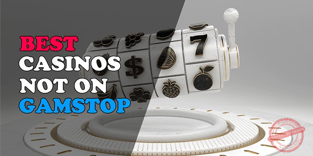 Exploring UK Bookies Not on Gamstop Your Ultimate Guide