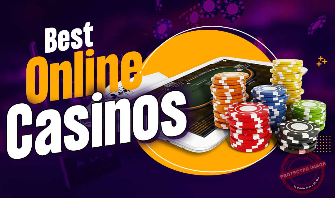 10 Best Online Casinos Where to Play and Win Big